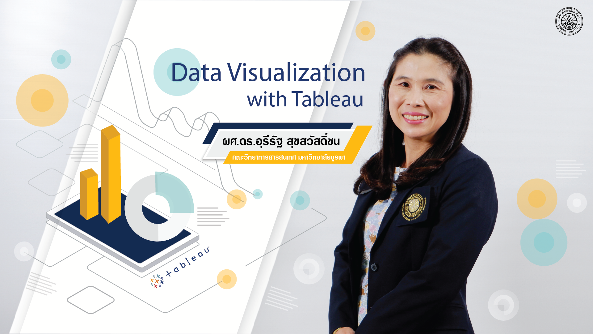 Data Visualization with Tableau Desktop (การสร้างภาพของข้อมูลด้วยโปรแกรม Tableau Desktop) IF001